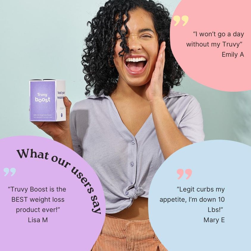 Truvy Boost, With over 42K verified 5 Star reviews we think you’re going to like it!