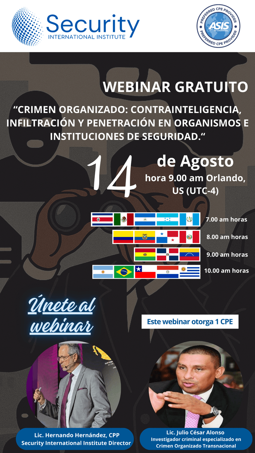 Crimen Organizado: Contrainteligencia, Infiltración y penetración en Organismos e Instituciones de Seguridad