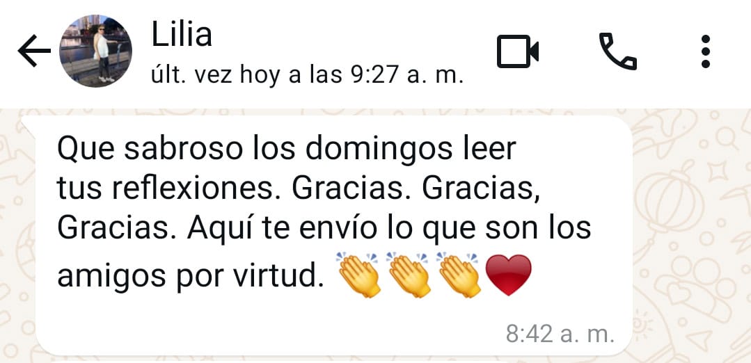 Comentarios y testimonios de lectores de El Mensaje de HOY validando la transformación y alineación energética semanal. "Qué sabroso los domingos leer tus reflexiones. Gracias. Gracias. Gracias. Aquí te envío lo que son los amigos por virtud". (Lilia)