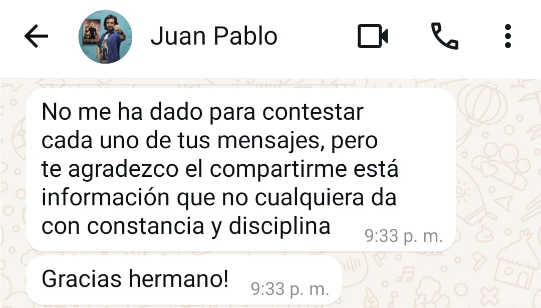 Comentarios y testimonios de lectores de El Mensaje de HOY validando la transformación y alineación energética semanal. "No me ha dado para contestar cada uno de tus mensajes, pero te agradezco el compartirme esta información que no cualquiera da con constancia y disciplina. Gracias hermano!" (Juan Pablo)