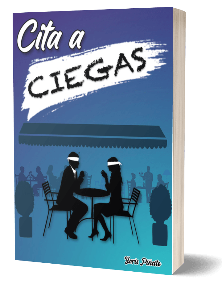 Portada de la novela romántica "Cita a ciegas" de la escritora Yoris Piñate - Género Romance Contemporáneo.
