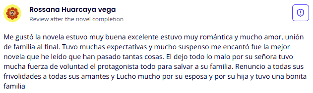 Testimonio de lectora sobre las novelas de romance de Yoris Piñate: "Me encantó la novela, estuvo excelente... El protagonista tuvo una gran fuerza de voluntad para dejar atrás lo malo por su mujer y salvar a su familia. ¡Fue hermoso!" (Rossana Huarcaya Vega)