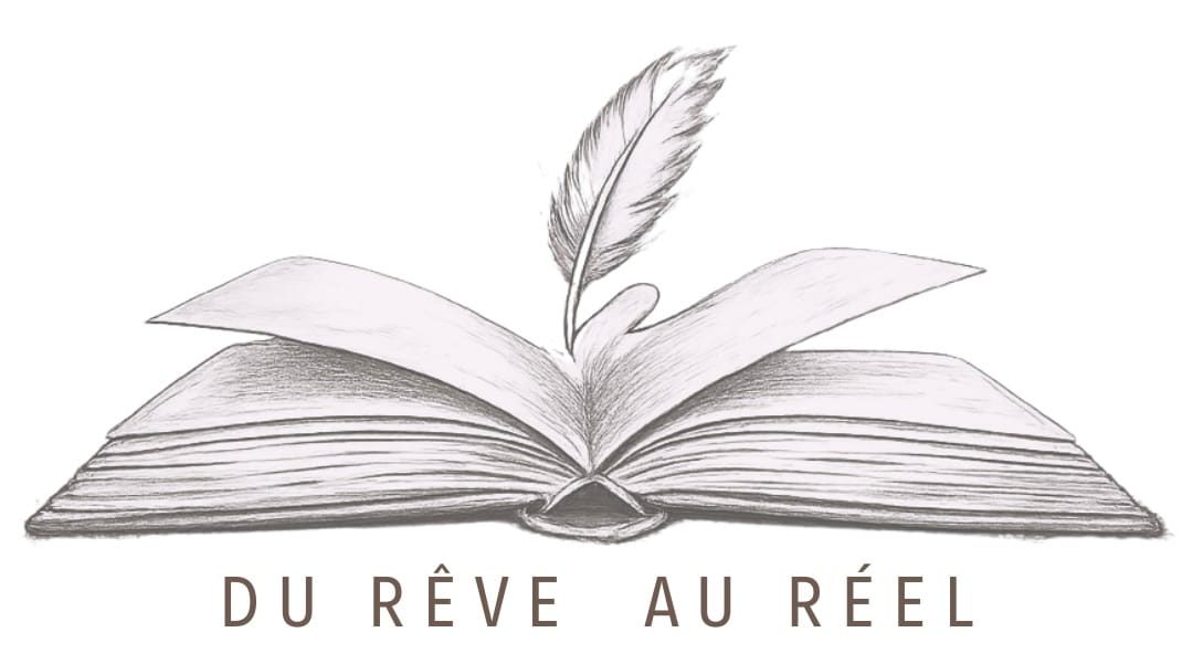 Du rêve au réel
