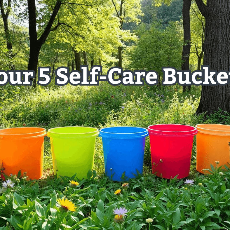 5 Self-Care Buckets Course