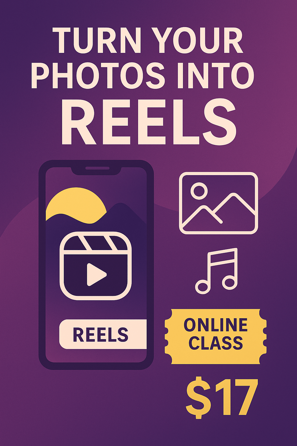 Photos to Reels Canva Class