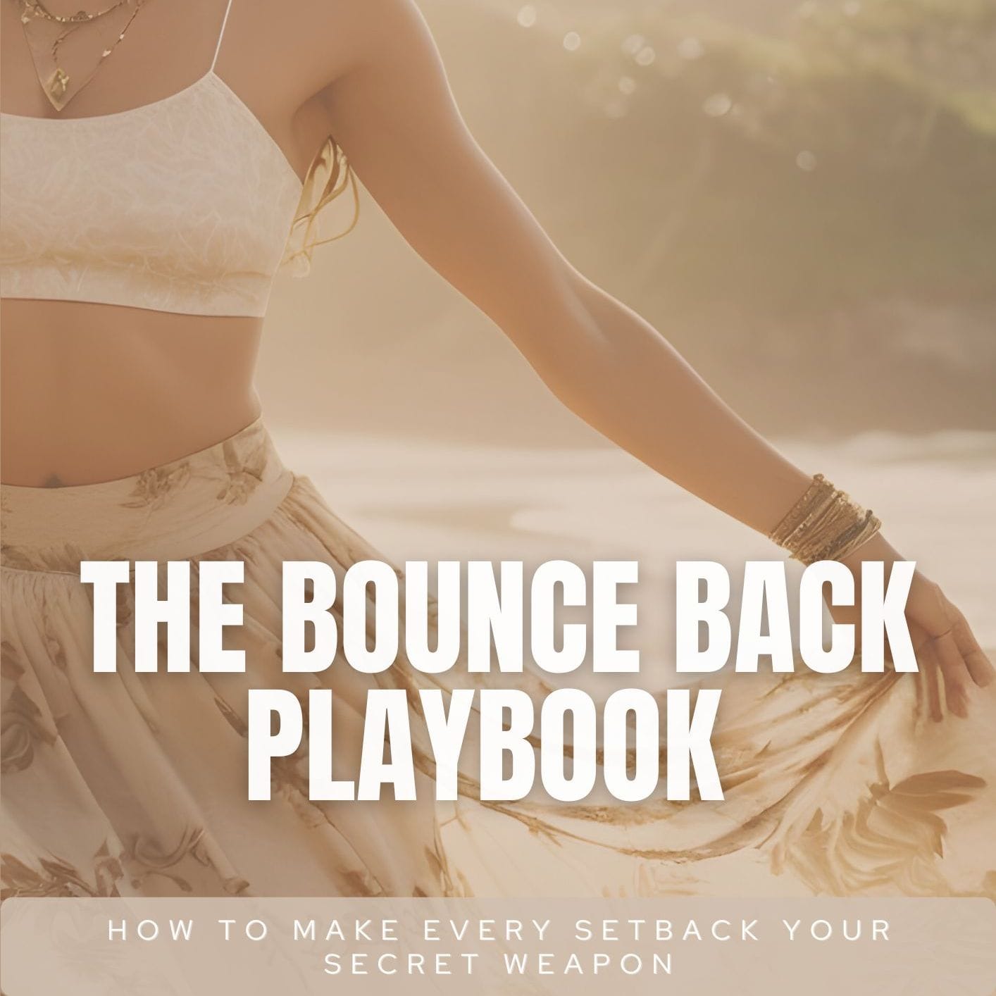 The Bounce Back Playbook