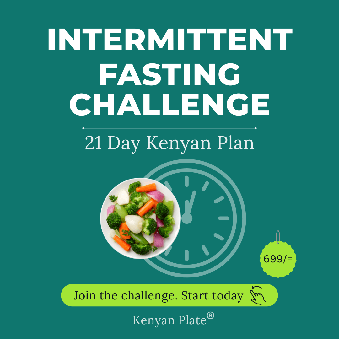 21-Day Intermittent Fasting Challenge (Kenya)