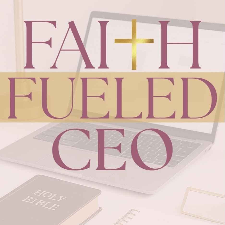 The Faith Fueled CEO Ebook