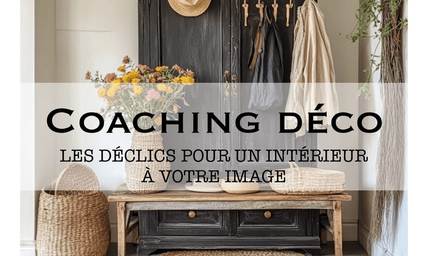 Prestation de Coaching Déco