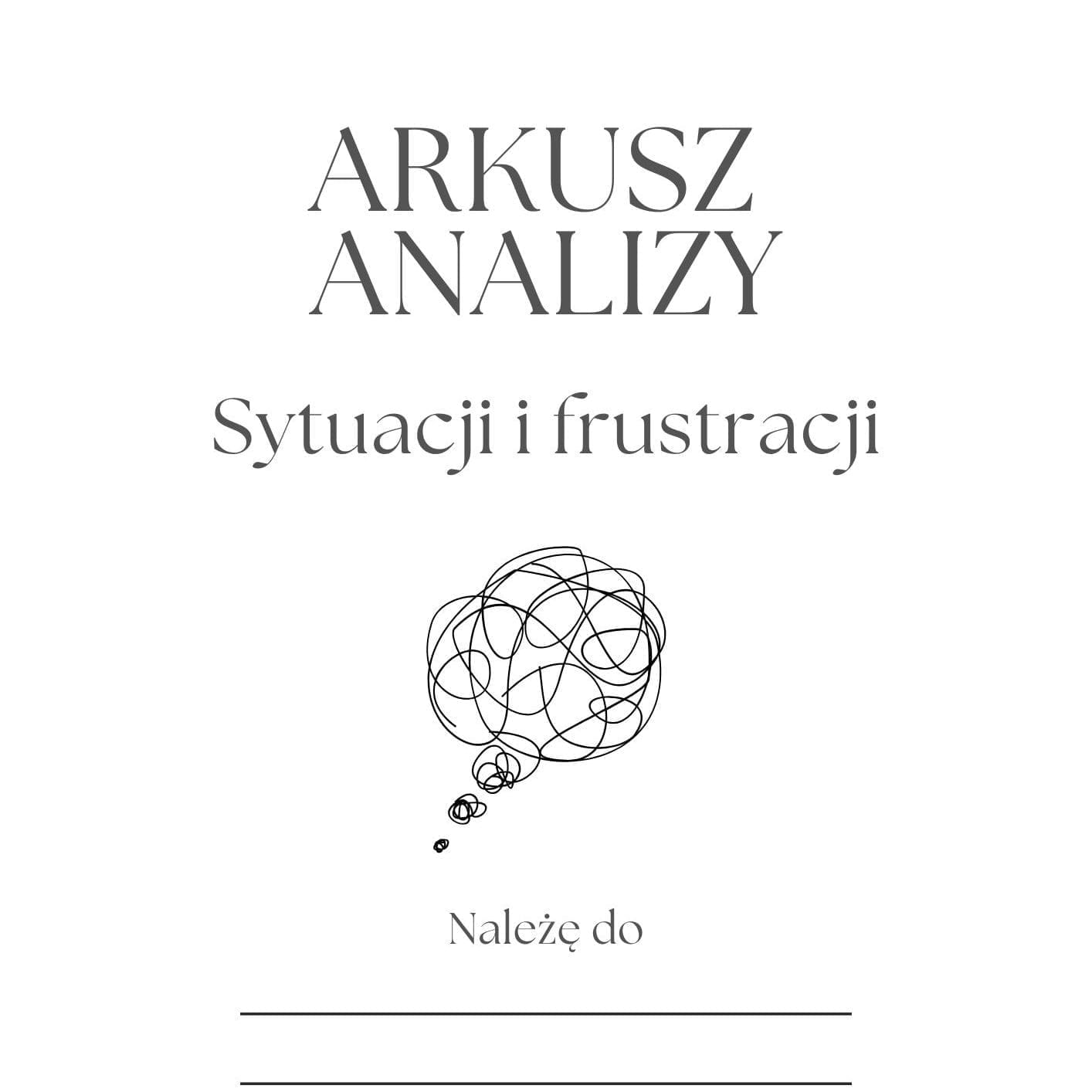 Arkusz analizy sytuacji i frustracji