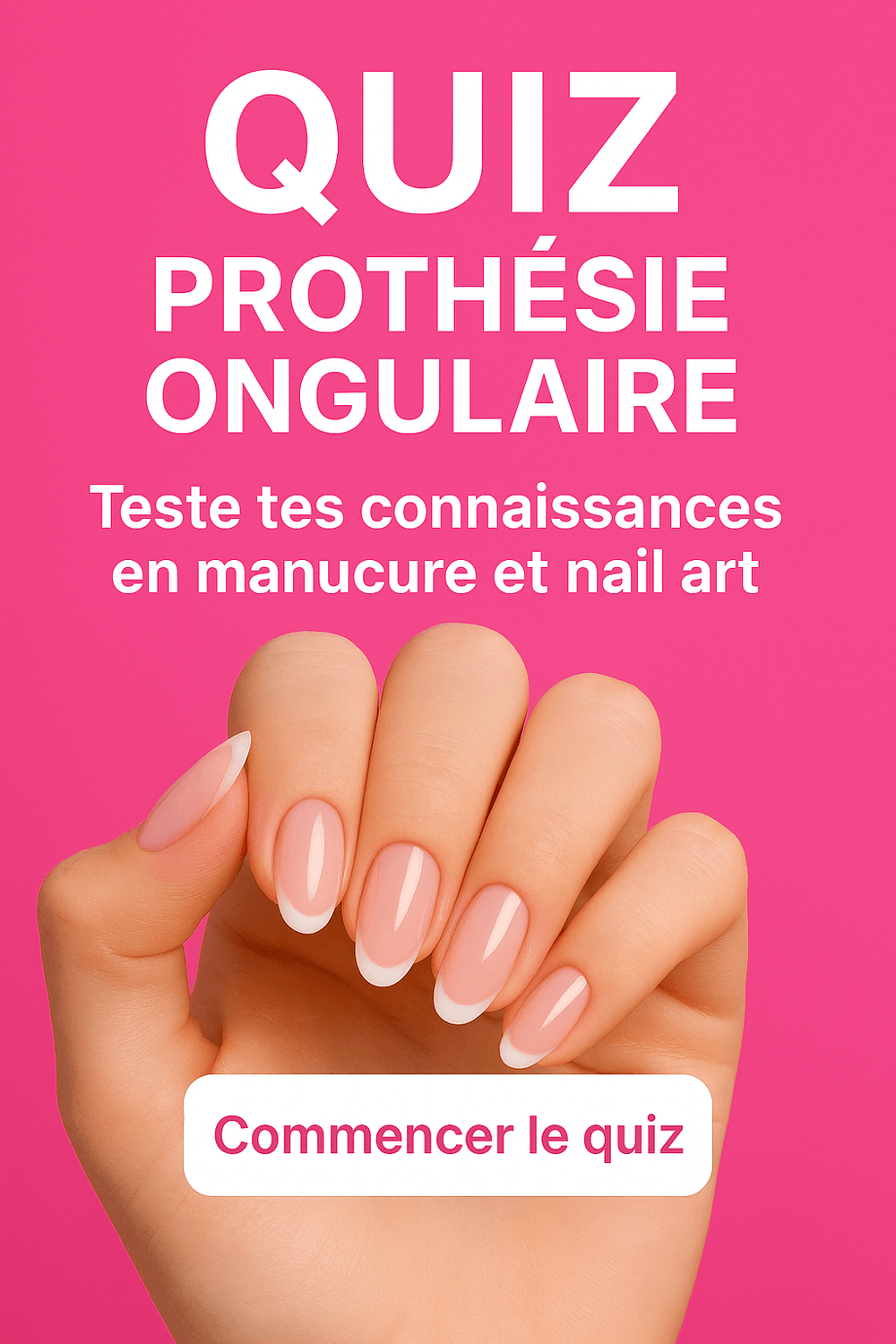 quiz prothésie ongulaire fond rose écriture blanche