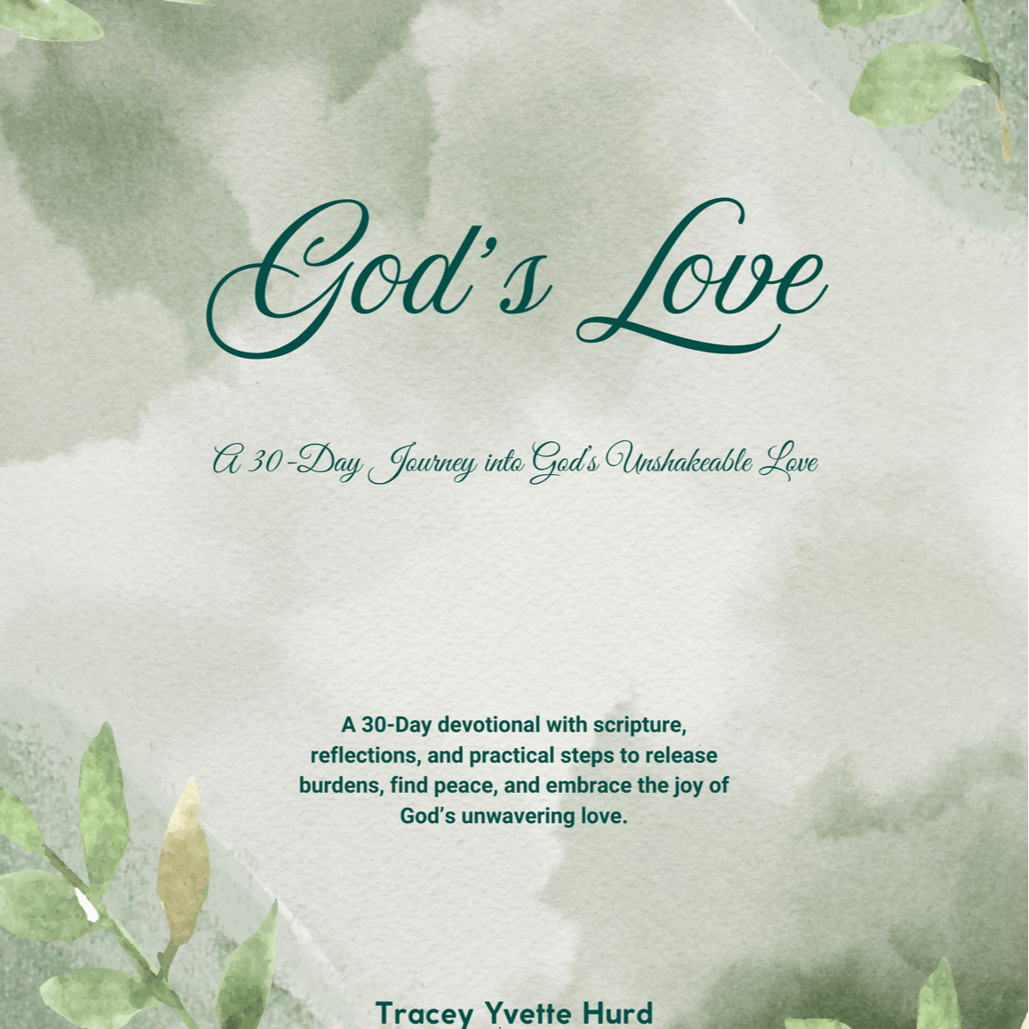 A 30-Day Journey into God's Unshakeable Love