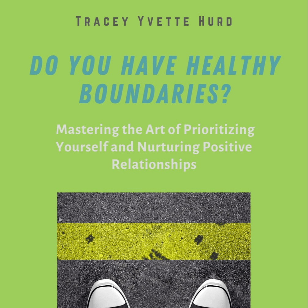 Do you have Healthy Boundaries?