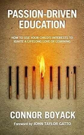 Passion-Driven Education