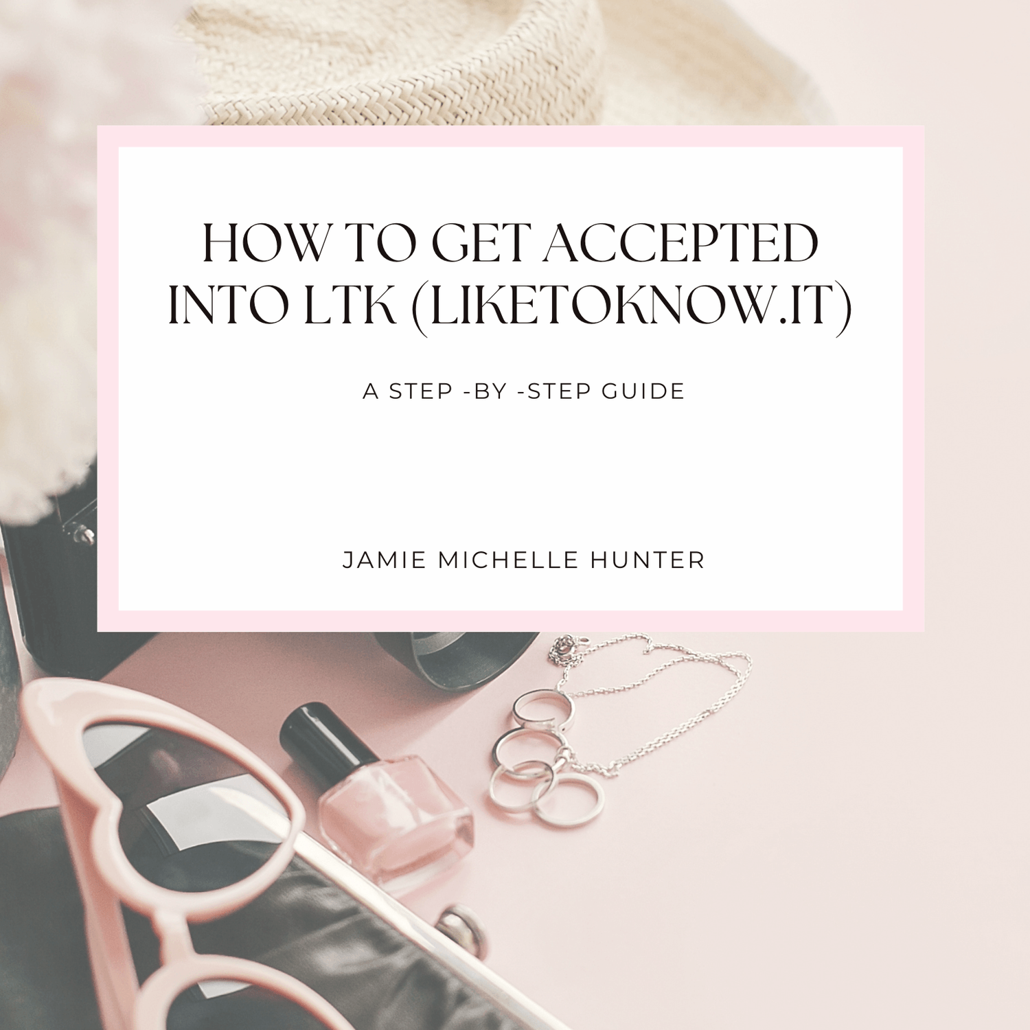 LTK Step By Step Guide 