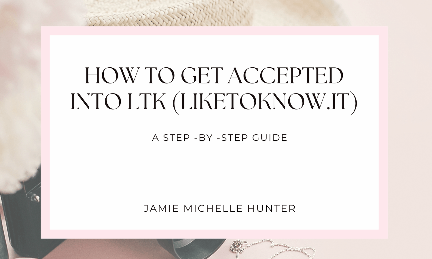 Get your hands on My Step By Step Guide now!