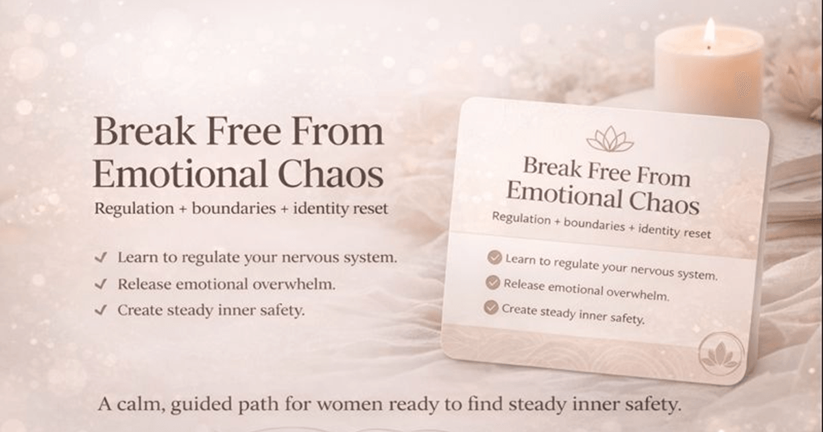 Break Free From Emotional Chaos