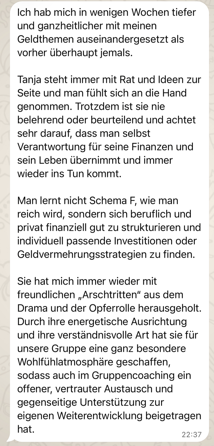 Originale Kundinnenstimme über ganzheitliche Geldthemen und Tanjas Begleitung
