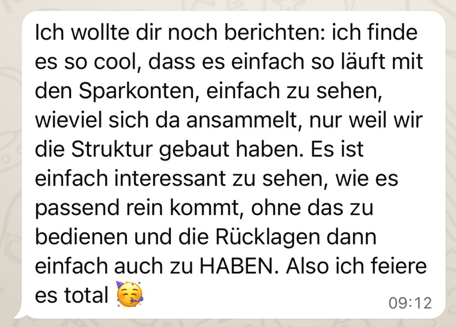Originale Kundinnenstimme über Sparkonten und funktionierende Rücklagen