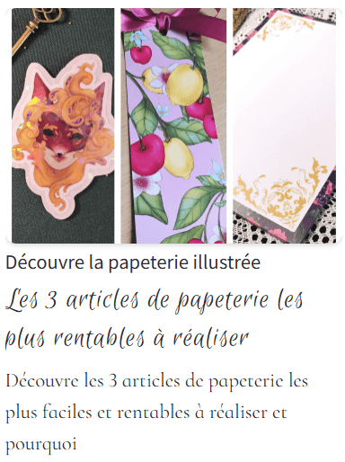 article de blog présentant les 3 articles de papeterie les plus rentables à réaliser et pourquoi