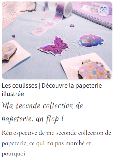 article de blog relatant l'expérience de la création d'une collection de papeterie ratée par l'illustratrice le Cœur de Marie illustrations