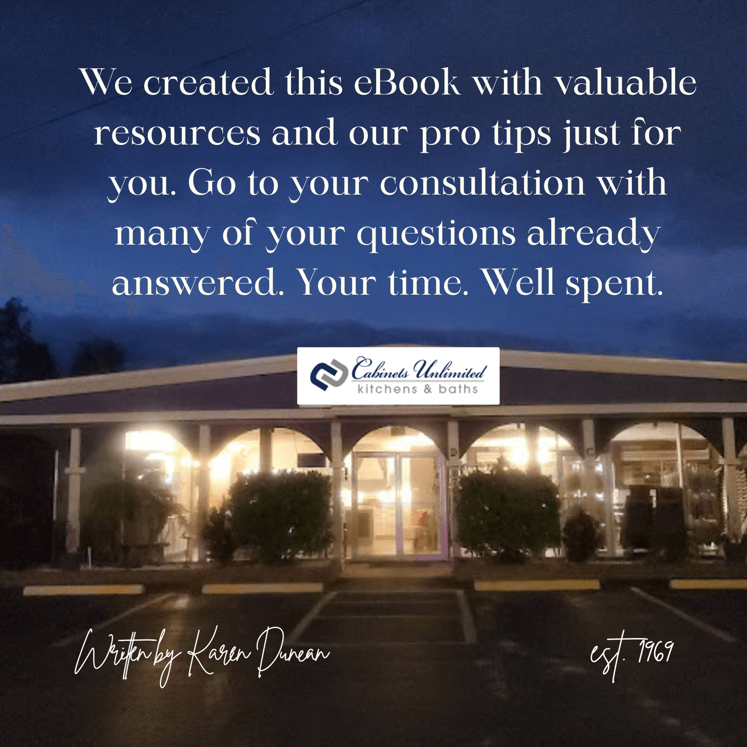 We created this eBook with valuable resources and our pro tips just for you. Go to your consultation with many of your questions already answered. Your time. Well Spent.