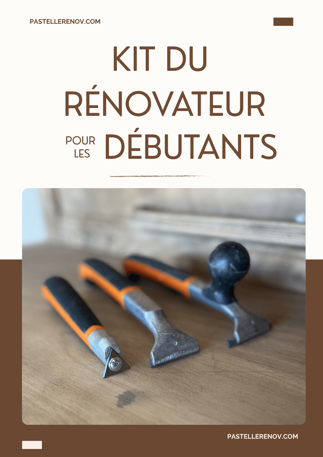 Le Kit du rénovateur pour les débutants