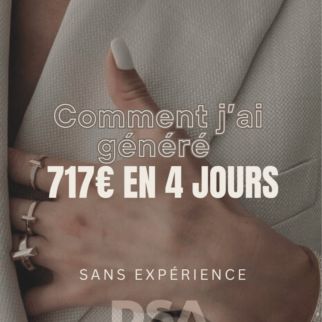 Comment j'ai généré 717€ en 4 jours!