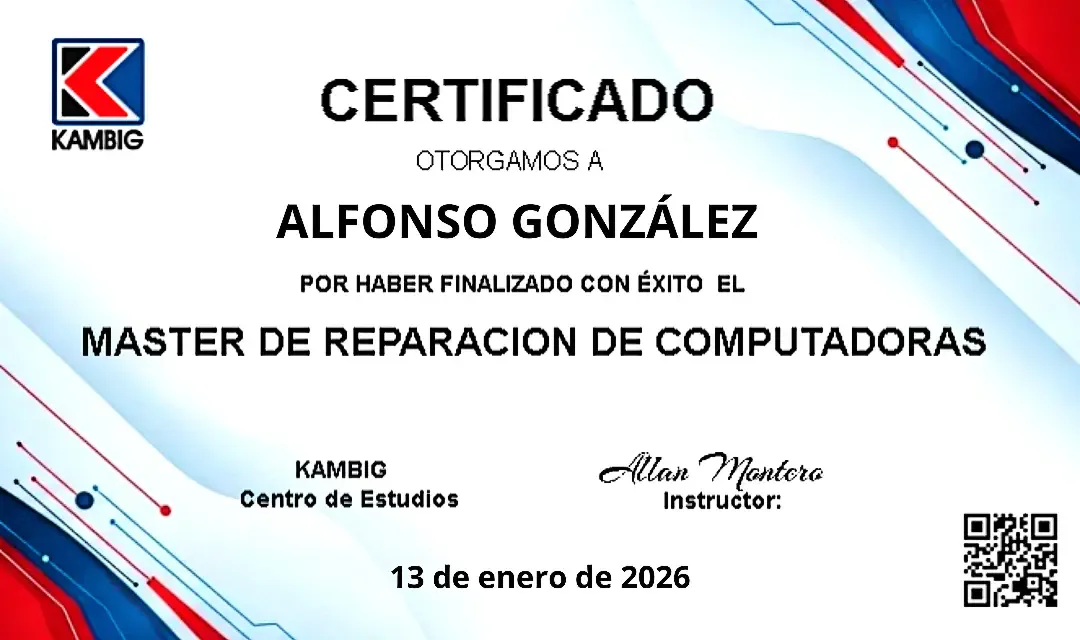 Certificado profesional de Master en Reparación de Computadoras otorgado por Kambig