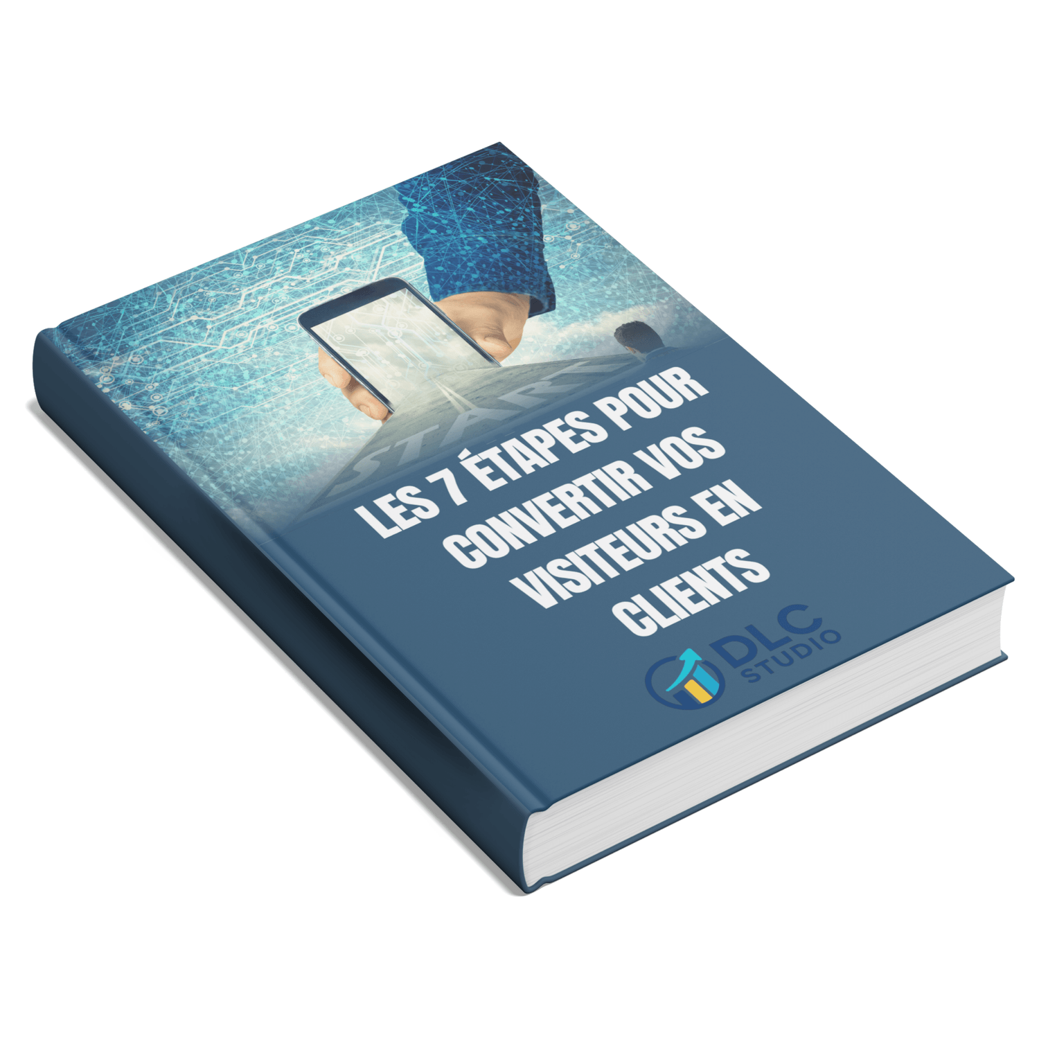 Guide Premium : Les 7 étapes pour convertir vos visiteurs en clients