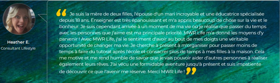 Témoignage 3 MWR Life