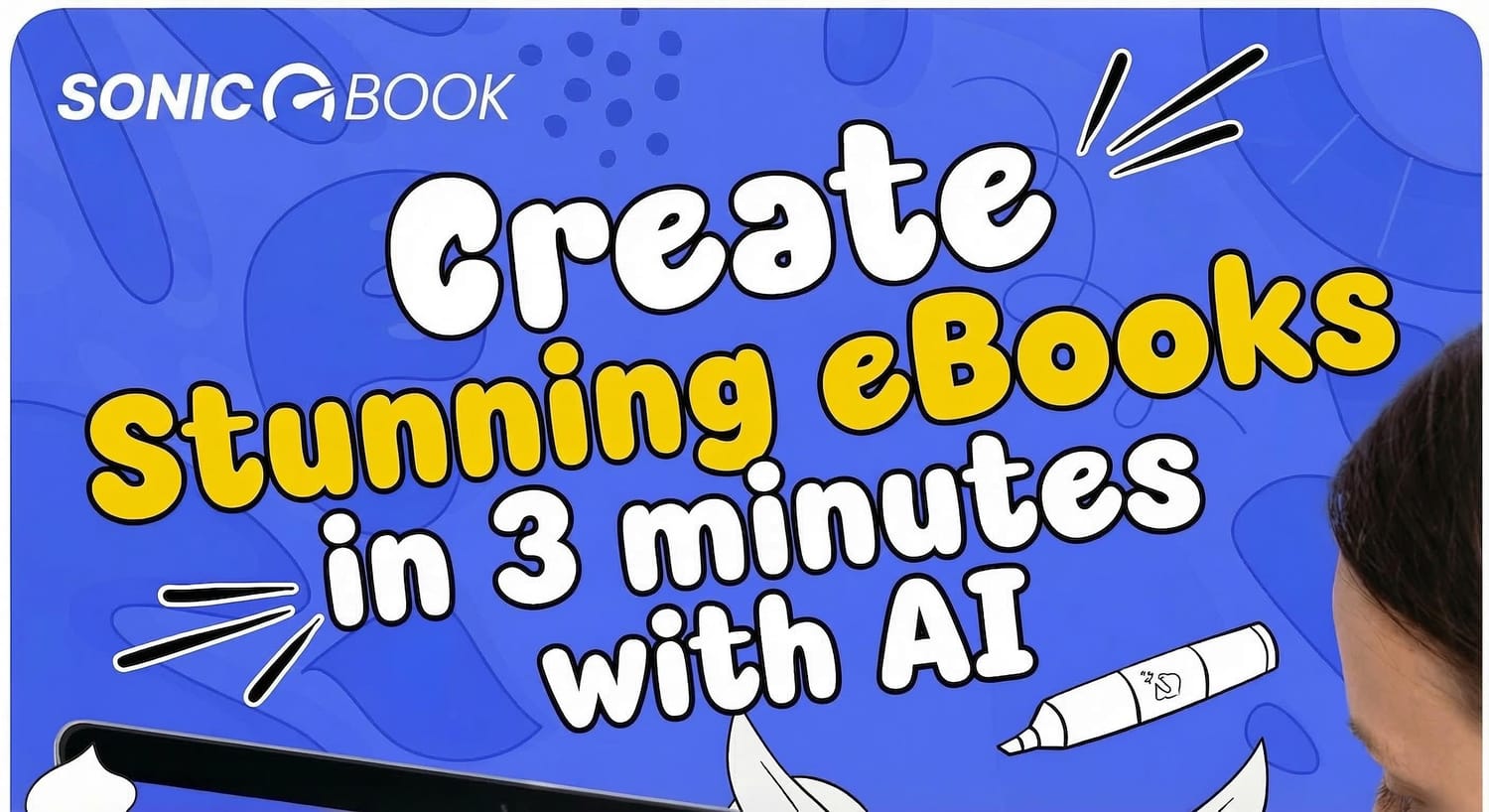 Create Pro eBooks in 3 Minutes with AI | SonicBook