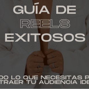 Guía de Reels Exitosos
