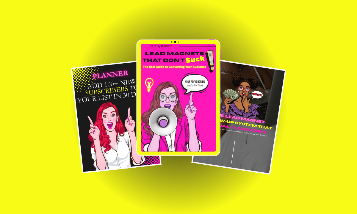 Tired of Your Freebie Flopping? It’s Time for a Lead Magnet That Actually Converts.