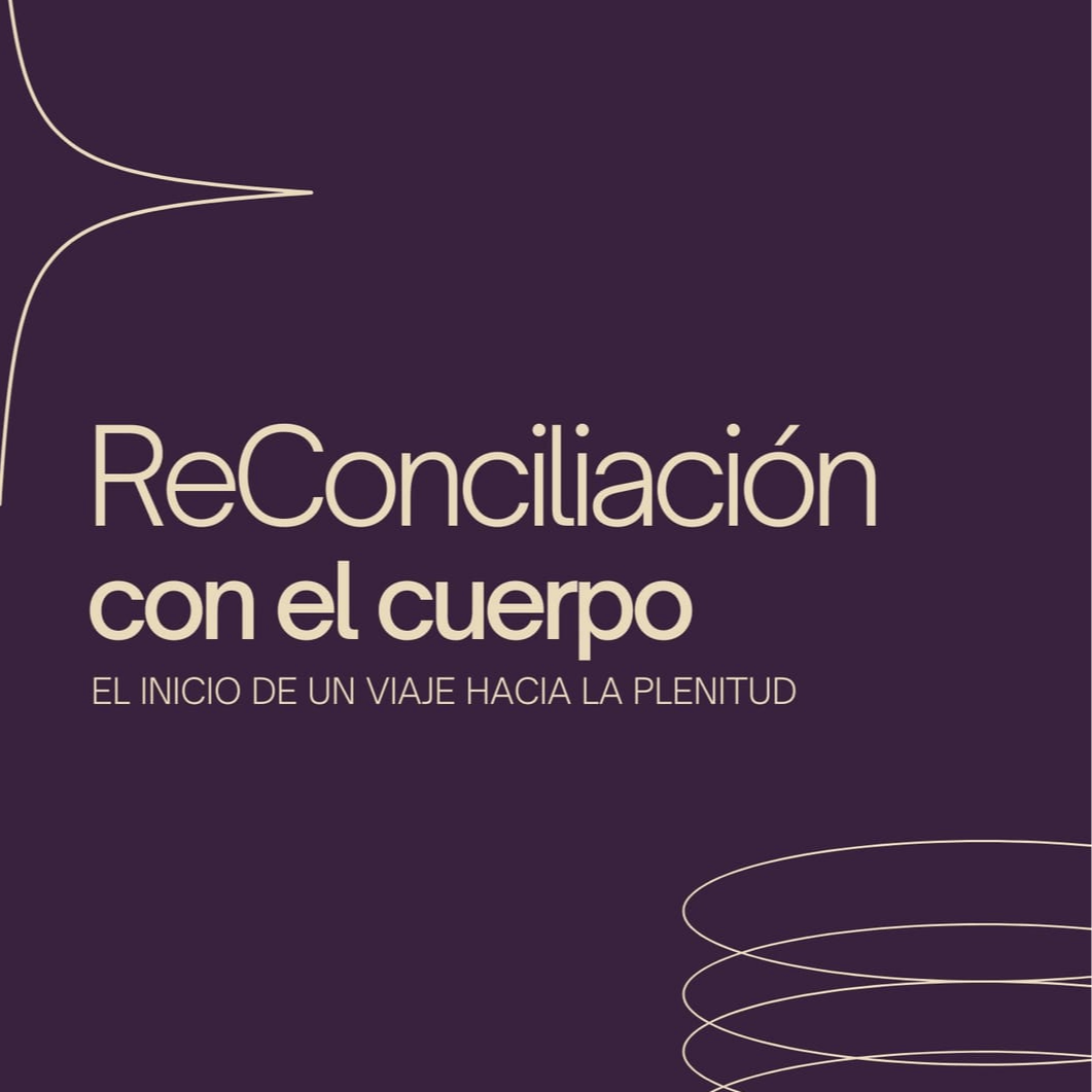 ReConciliación con el Cuerpo