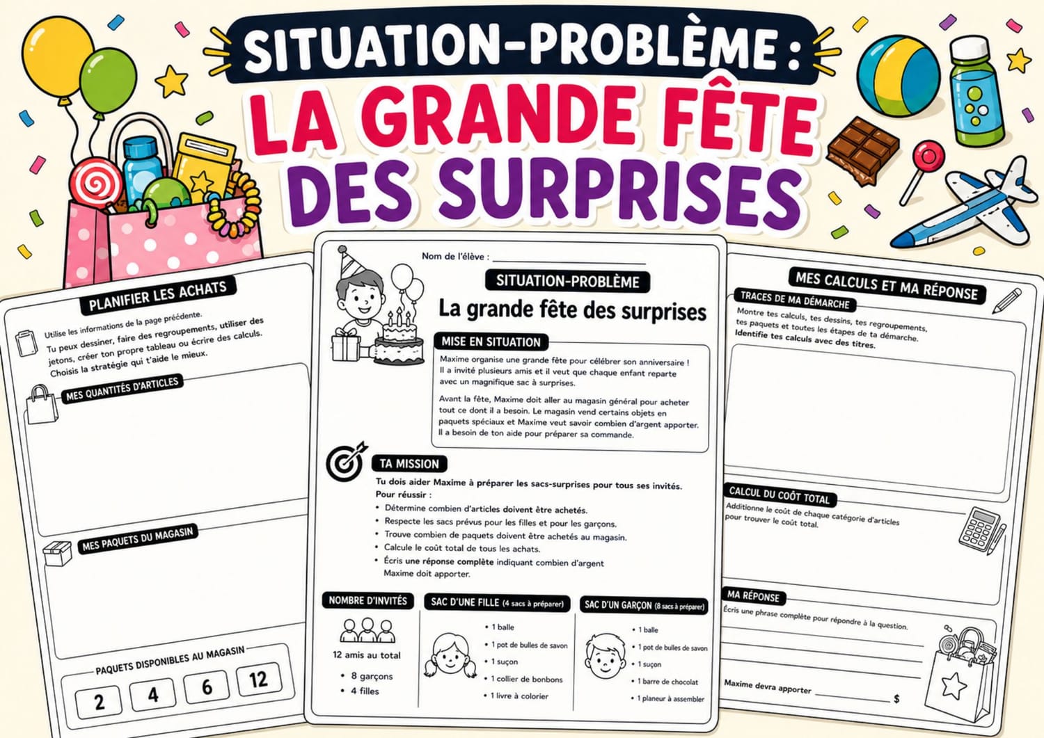 Situation-problème : La grande fête