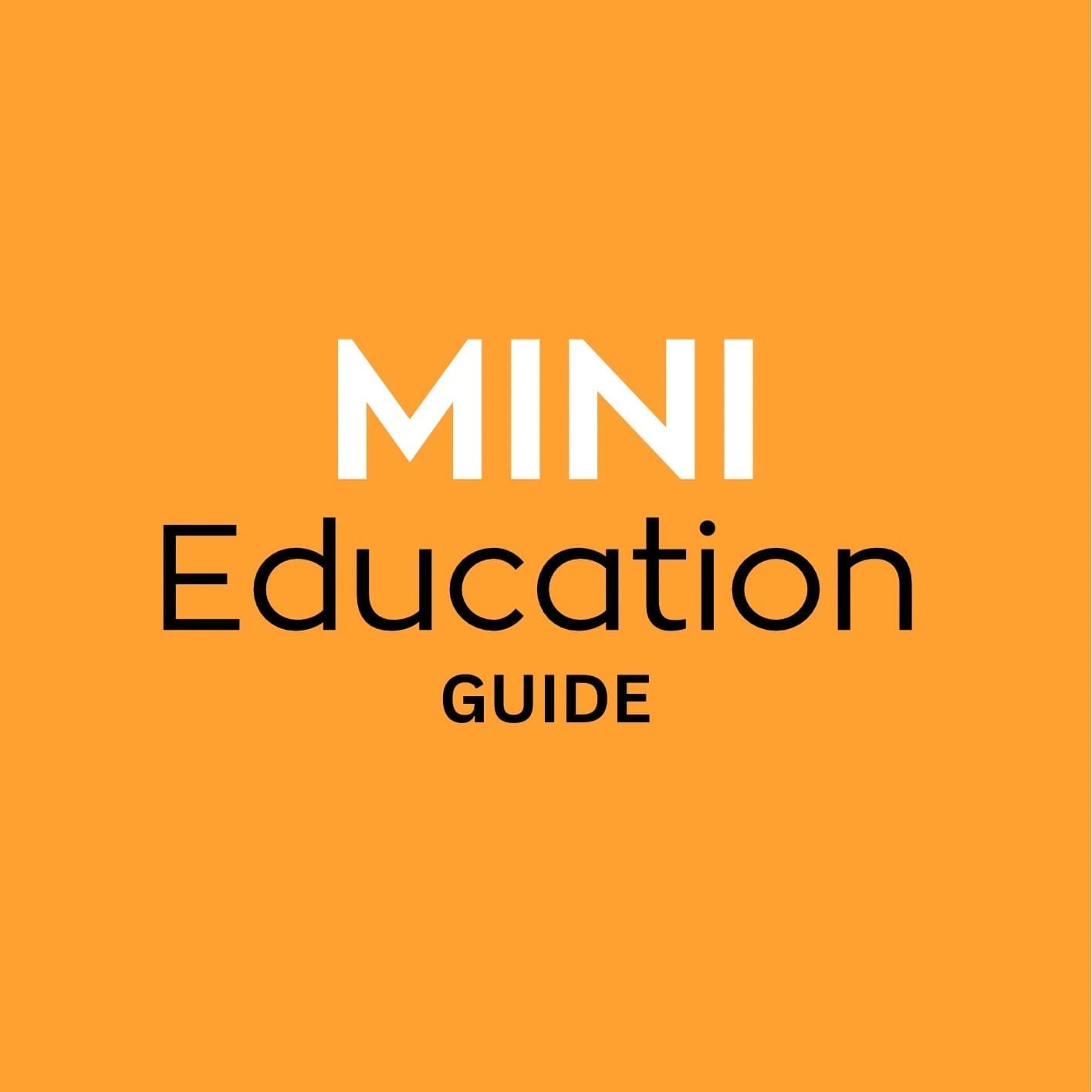 Education Guide