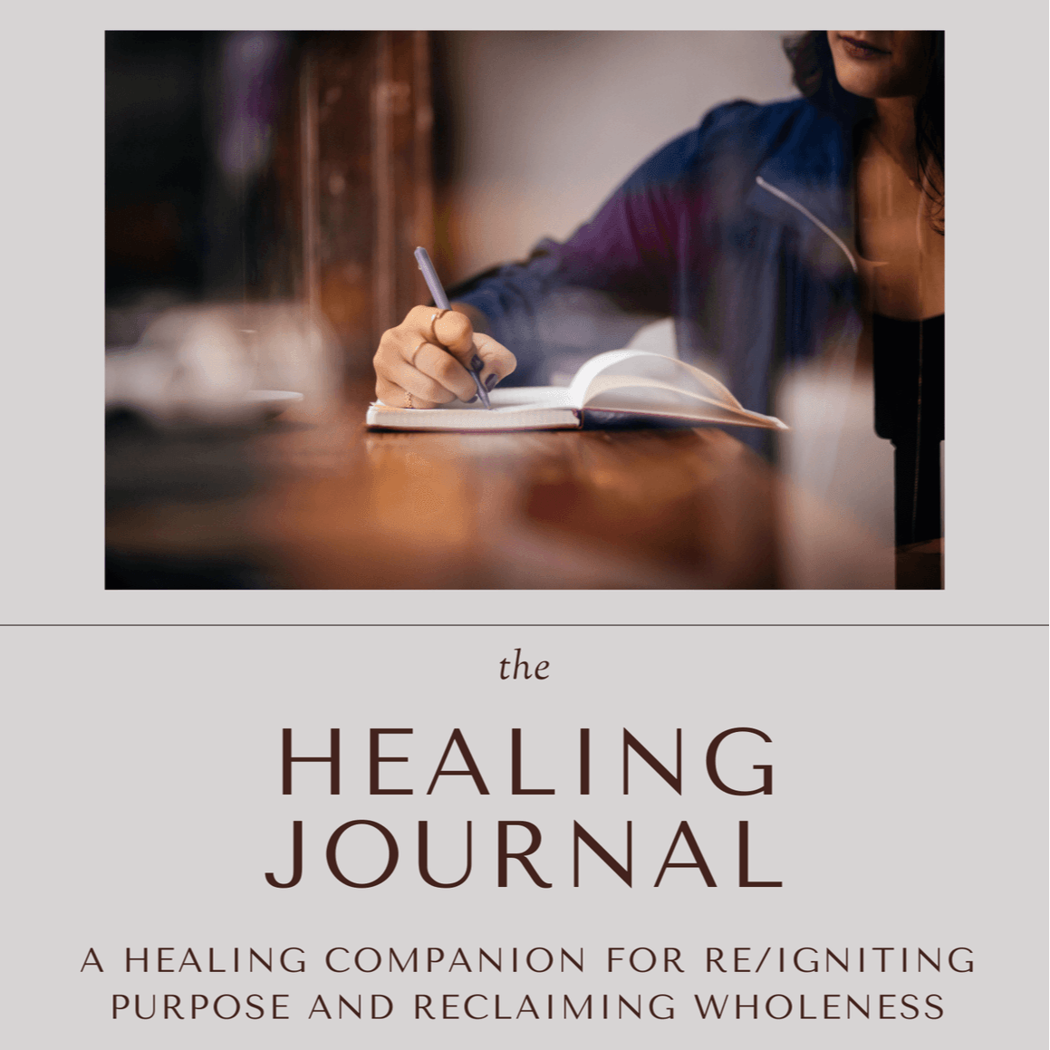 The Healing Journal