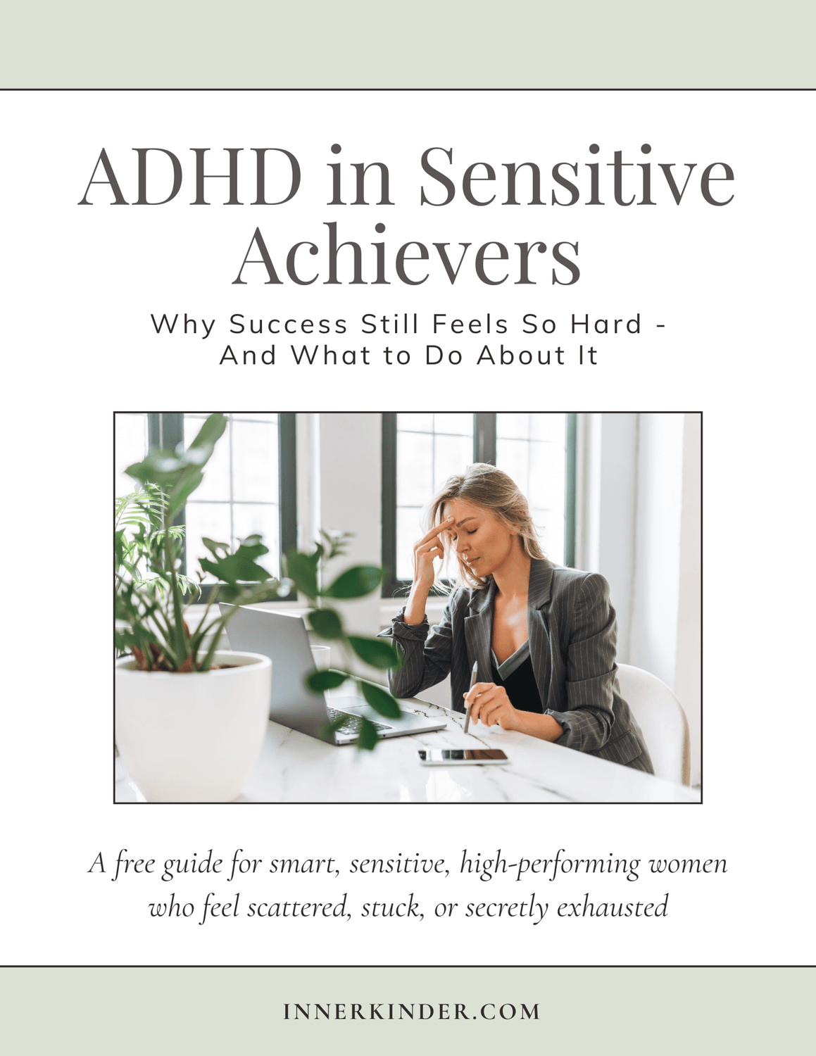 Guide for Sensitive Achievers with ADHD