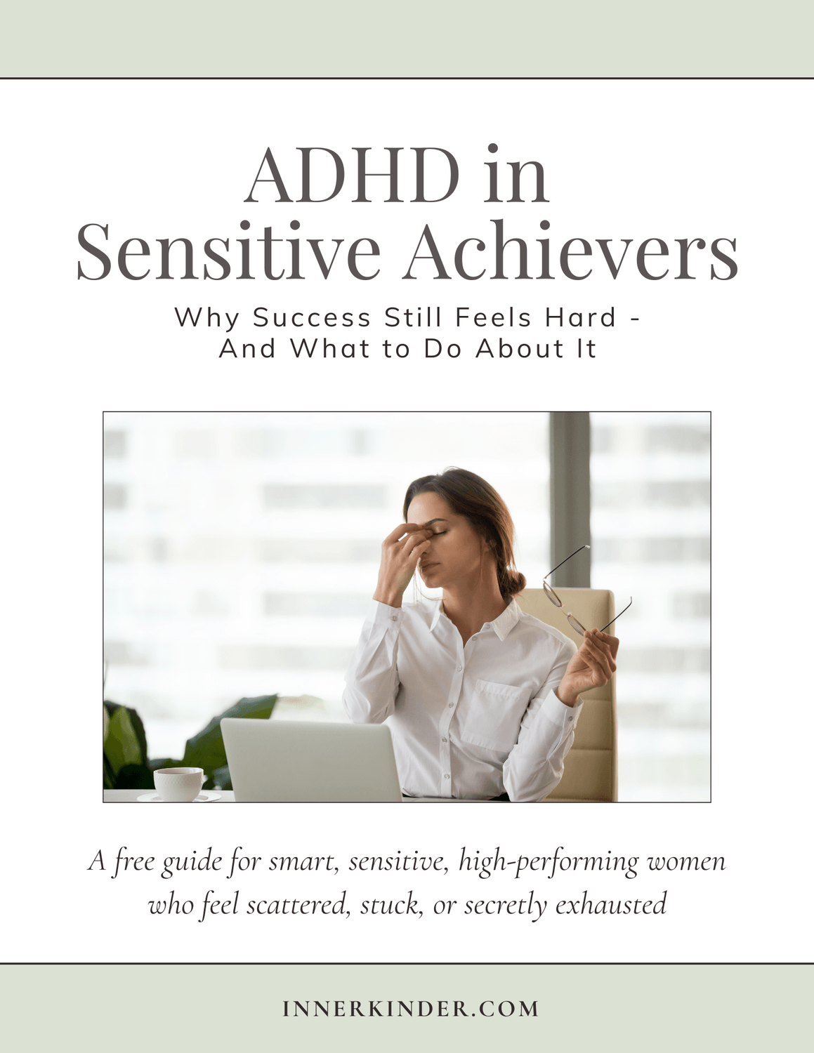Guide for Sensitive Achievers with ADHD