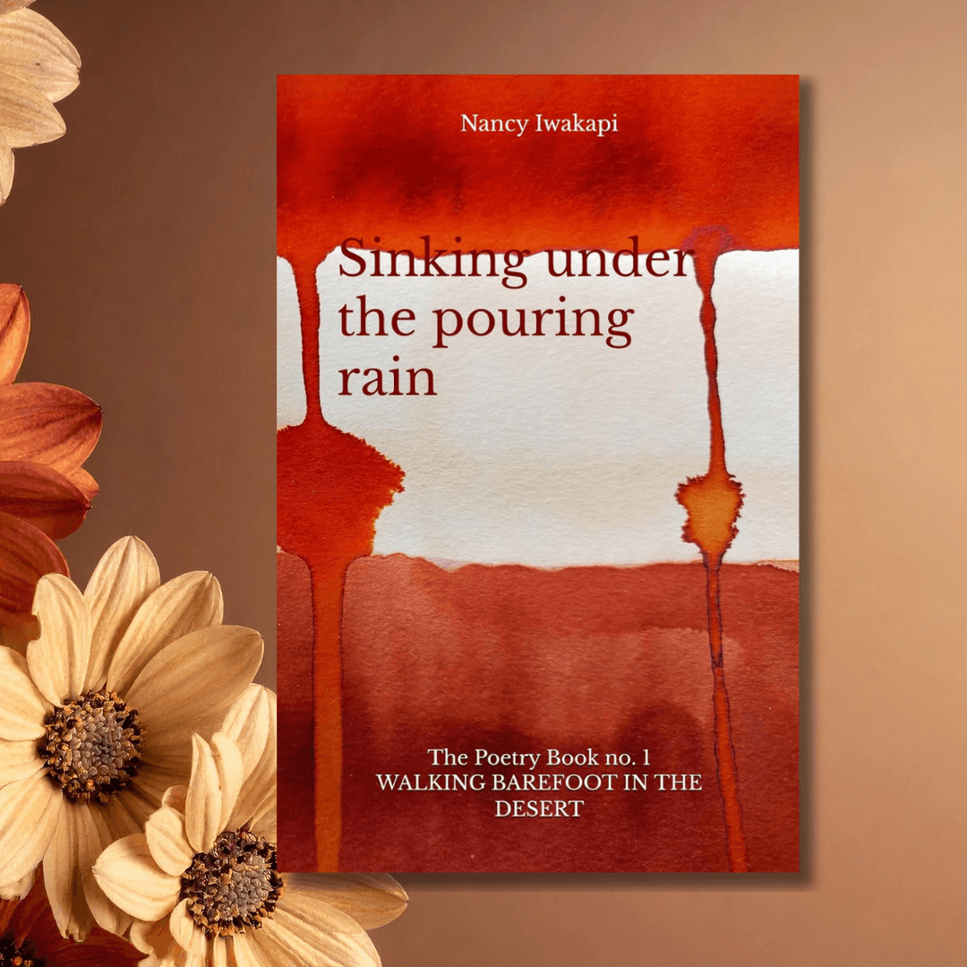 Book Sinking under the pouring rain, The Poetry Book No. 1 by Nancy Iwakapi