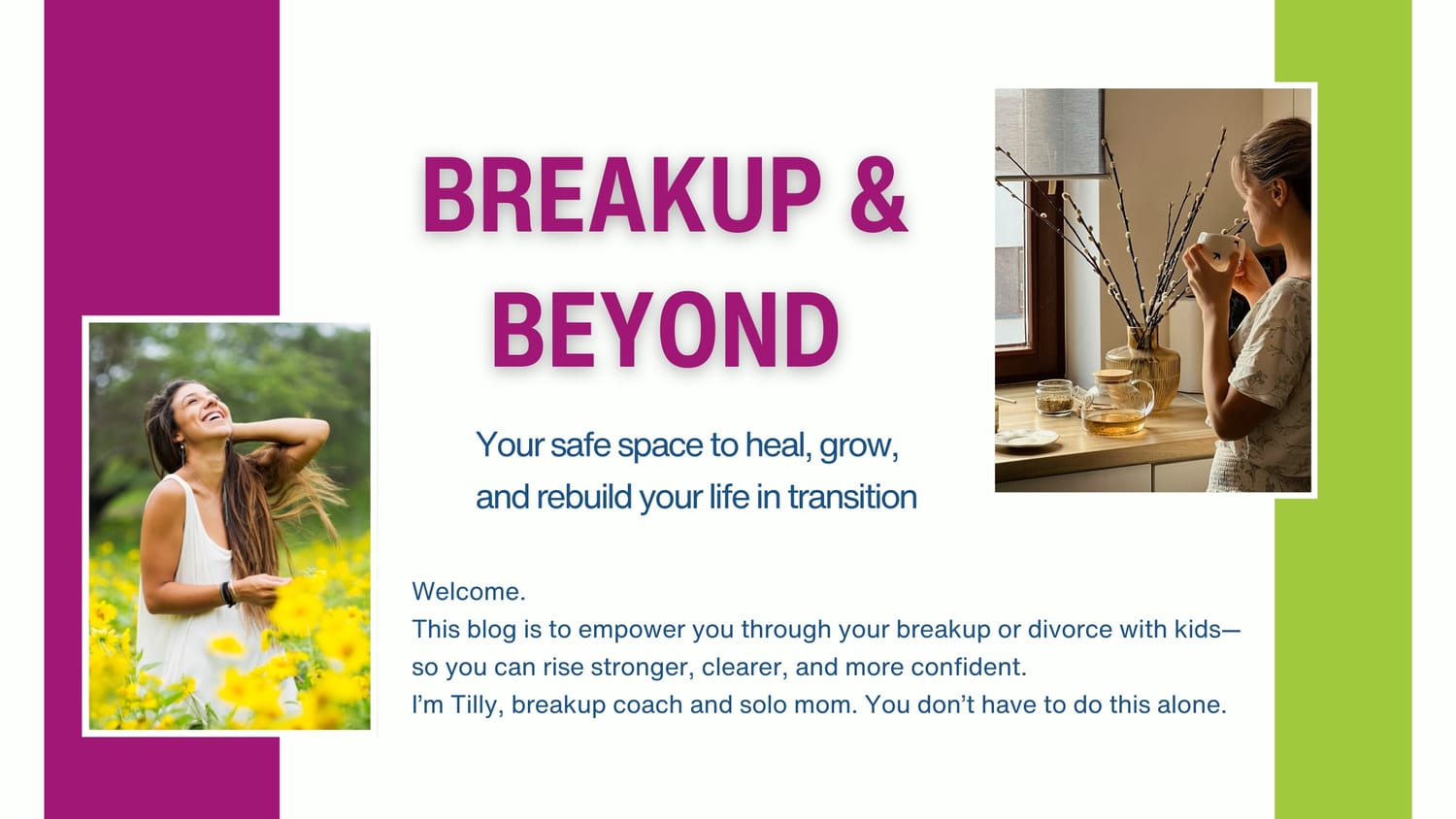 Breakup & Beyond Blog