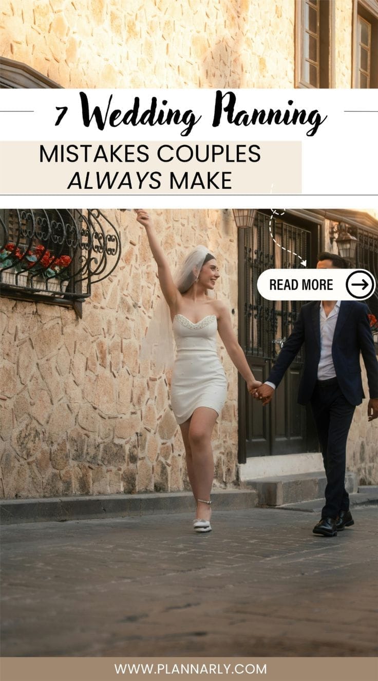7 Wedding Planning Mistakes That Can Wreck Your Big Day