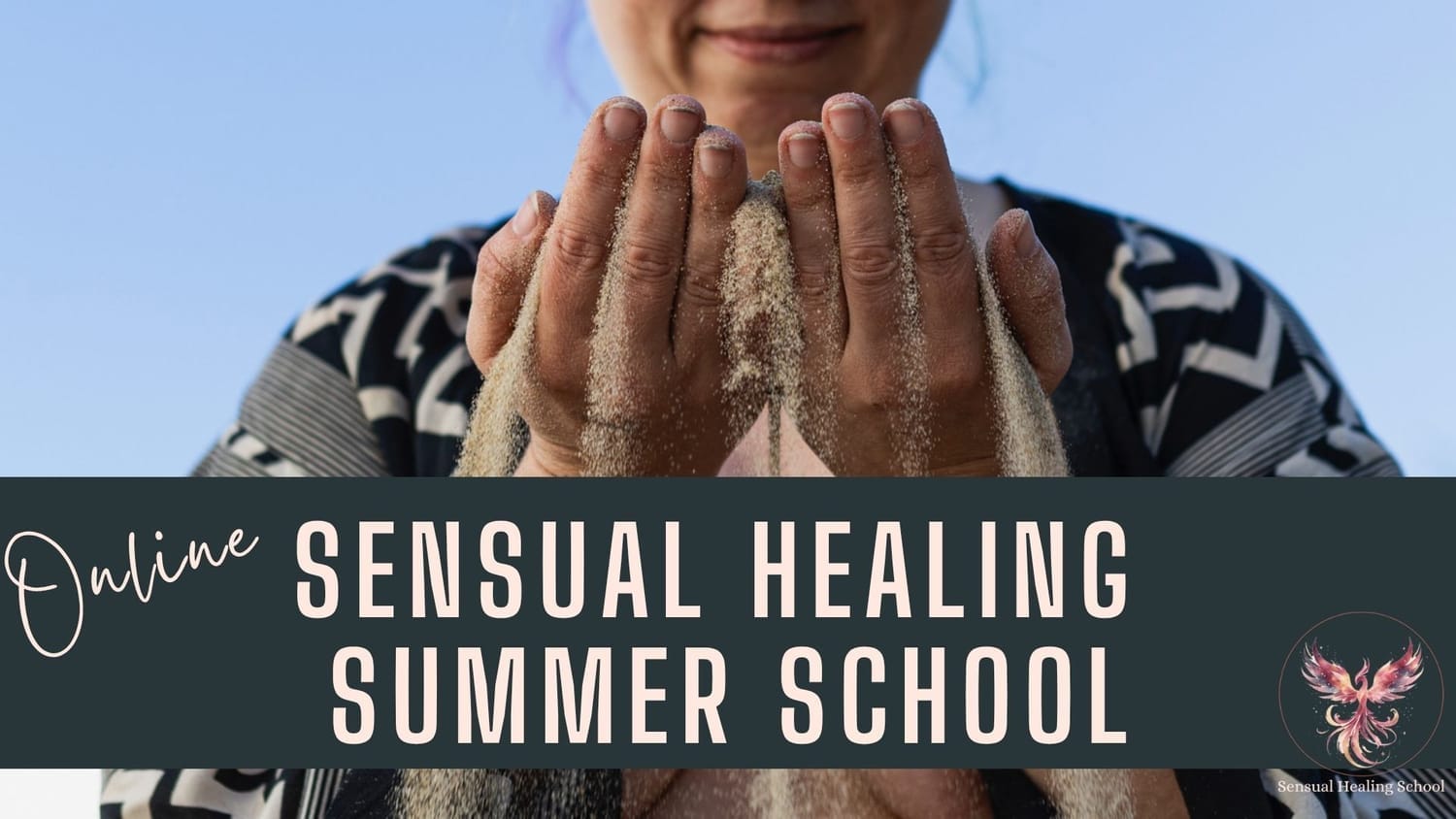 sensual healing summer school