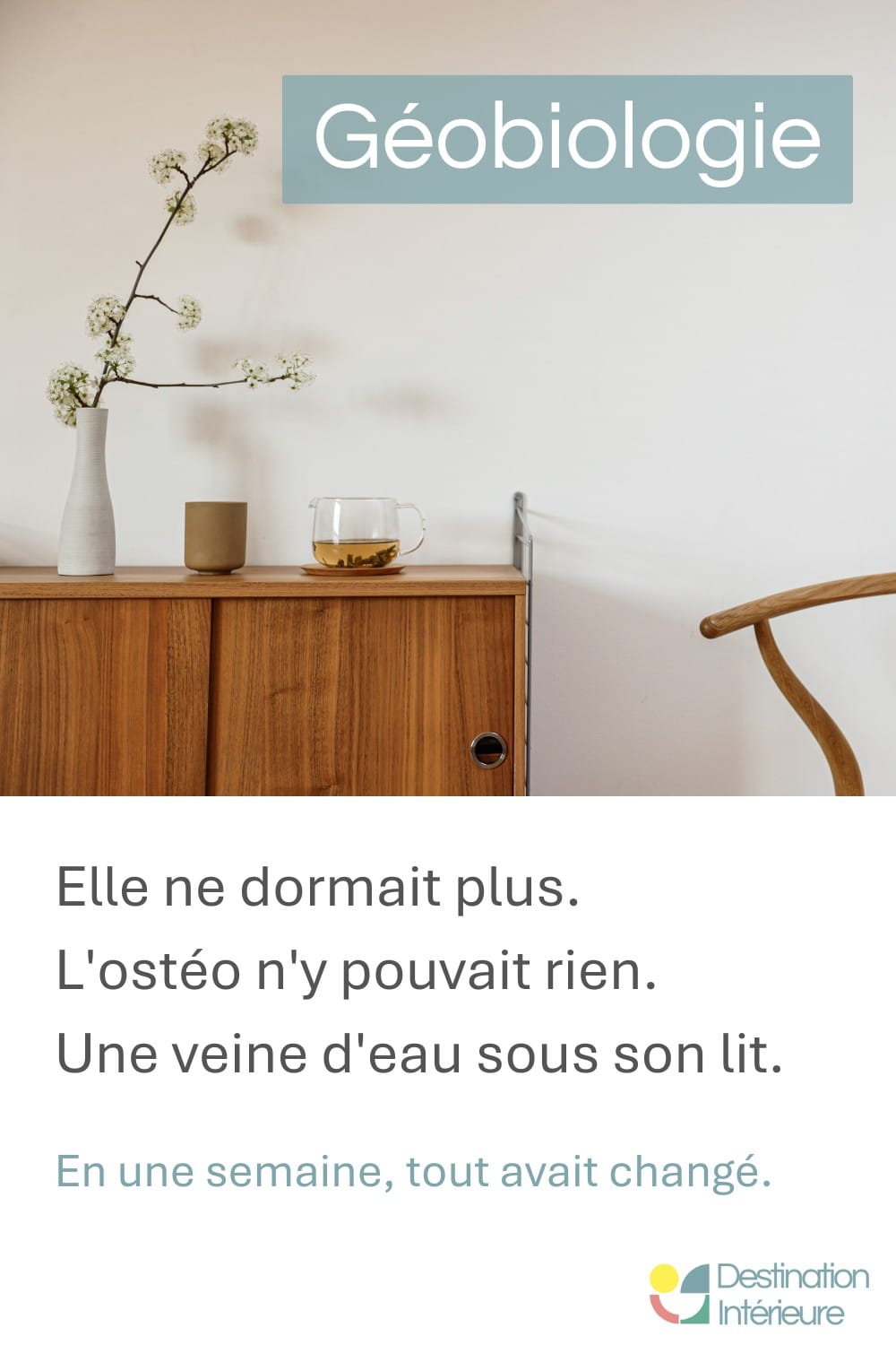 Déco naturelle — témoignage géobiologie veine d'eau sous le lit, troubles du sommeil et douleurs lombaires résolus