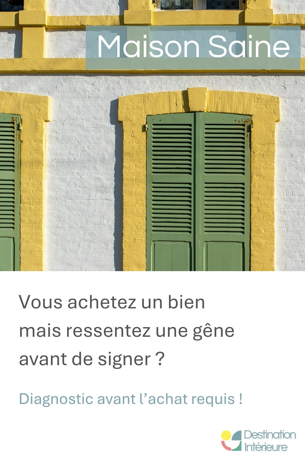 Maison vide volet fermé énergie feng shui vente harmonisation