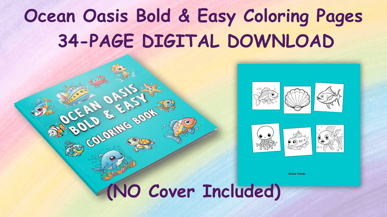 Ocean Oasis Bold & Easy coloring pages promo for a 34-page digital download, with a turquoise sea-creature cover on the left, six simple ocean designs on the right, and a note reading “No cover included.”