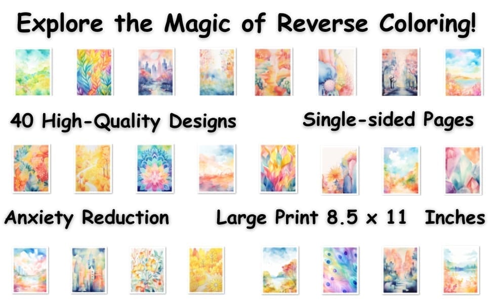 Collection of 40 watercolor reverse coloring pages featuring floral, landscape, and abstract designs with text highlighting anxiety reduction, large print, and single-sided pages.