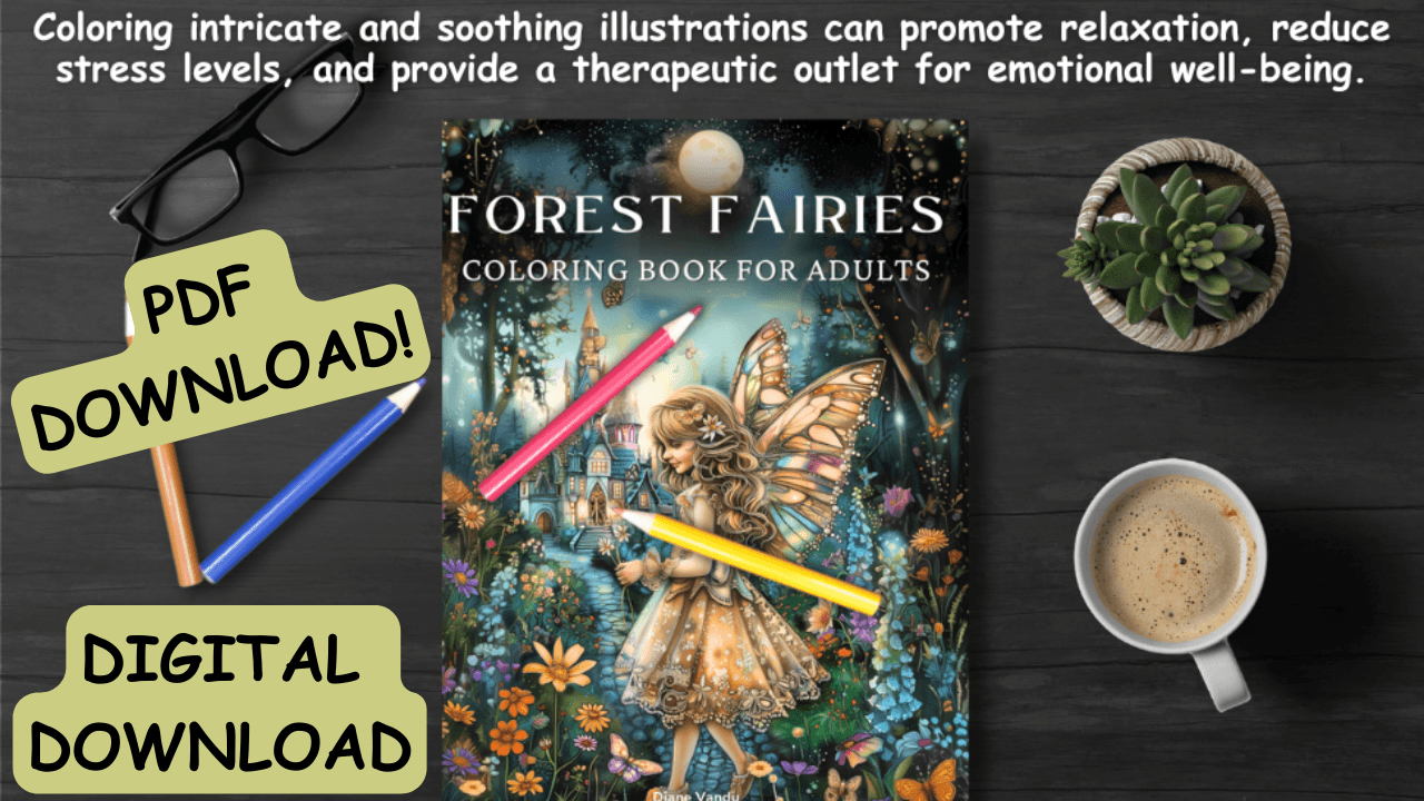 Forest Fairies coloring book cover on a wooden desk with colored pencils, coffee, and plant; badges read PDF Download and Digital Download.