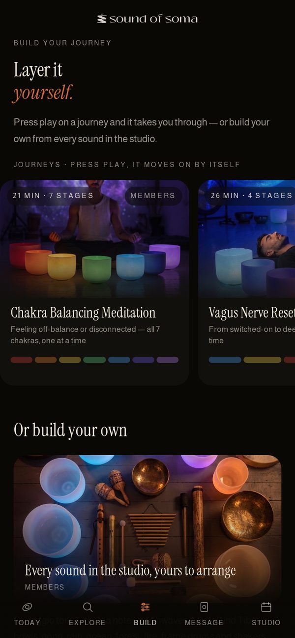 The Build screen: guided journeys, or build your own from every sound in the studio